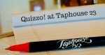 Quizzo! at Taphouse 23